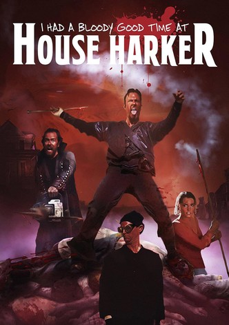 I Had A Bloody Good Time At House Harker