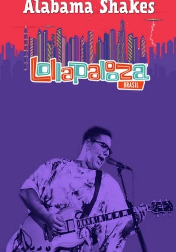 Alabama Shakes - Lollapalooza Brazil