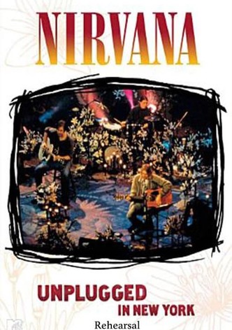Nirvana: Unplugged in New York - Rehearsal