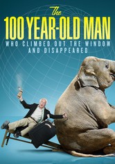 The 100 Year-Old Man Who Climbed Out the Window and Disappeared