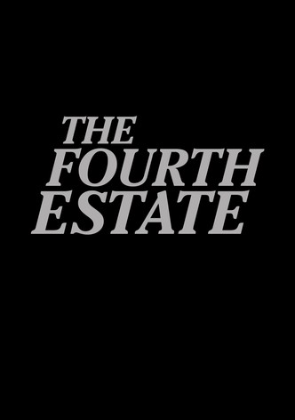 The Fourth Estate