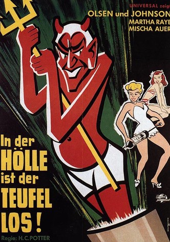 In der Hölle ist der Teufel los