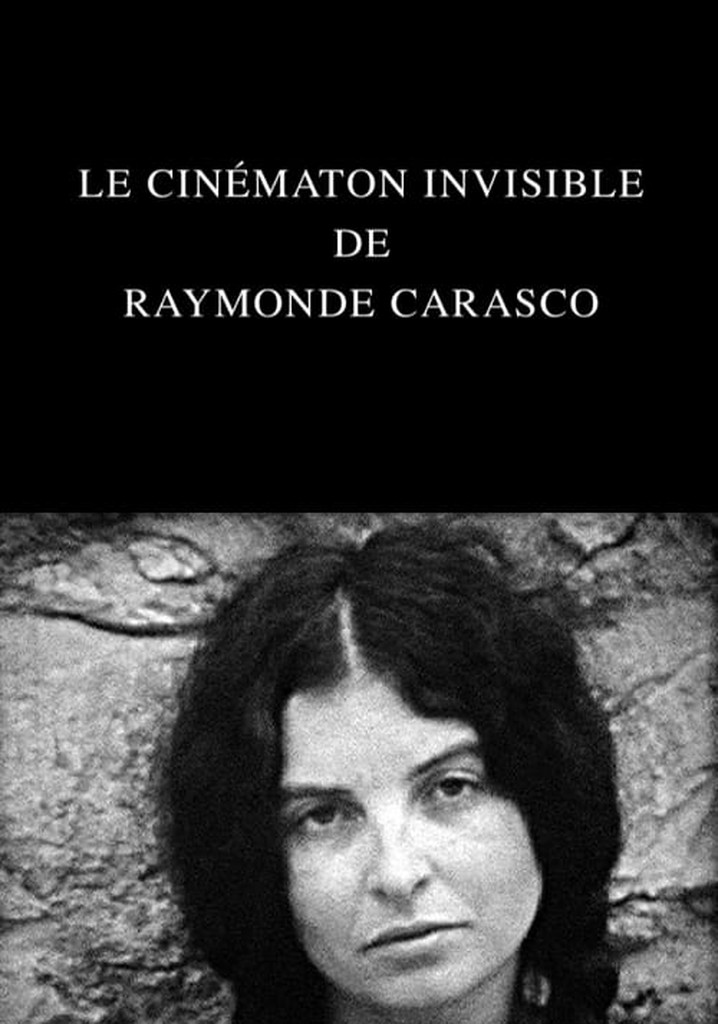 Le Cinématon invisible de Raymonde Carasco