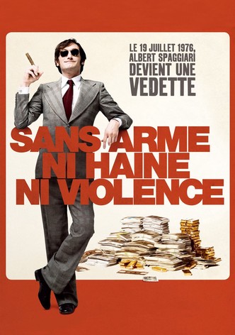 Sans arme, ni haine, ni violence