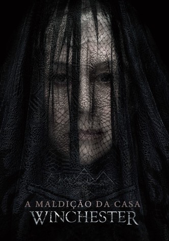 A Maldição da Casa Winchester