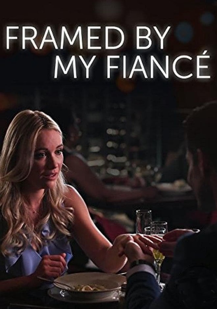 Framed By My Fiancé