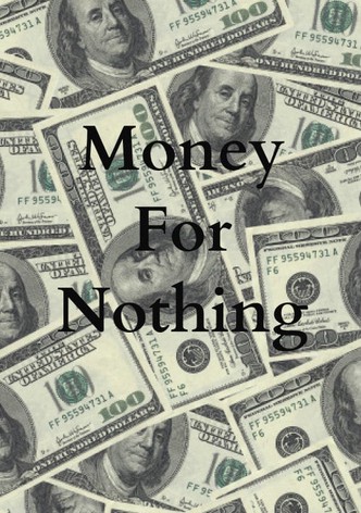Money For Nothing