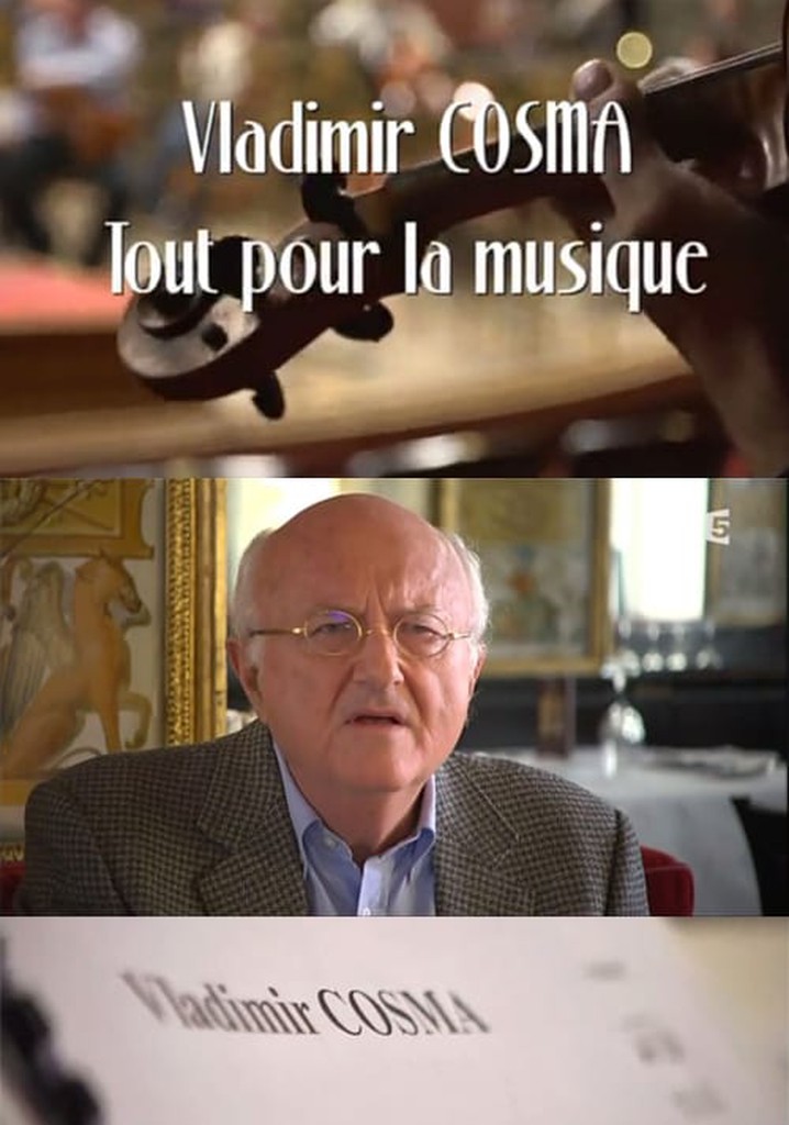 Vladimir Cosma, tout pour la musique