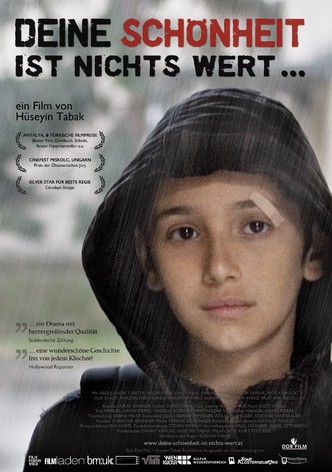 Deine Schönheit ist nichts wert
