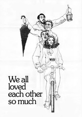 We All Loved Each Other So Much