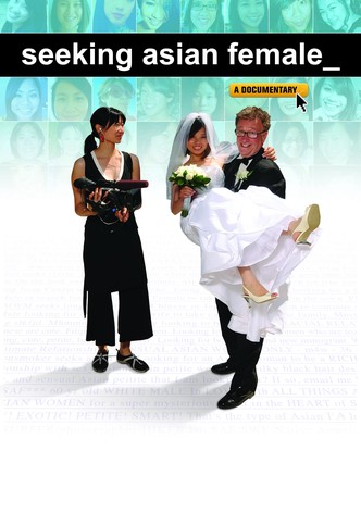 Seeking Asian Female