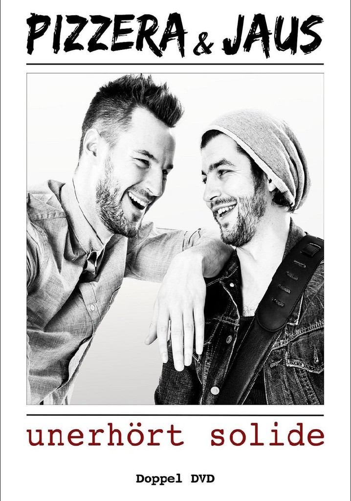 Pizzera & Jaus – unerhört solide