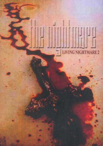 Living Nightmare 2