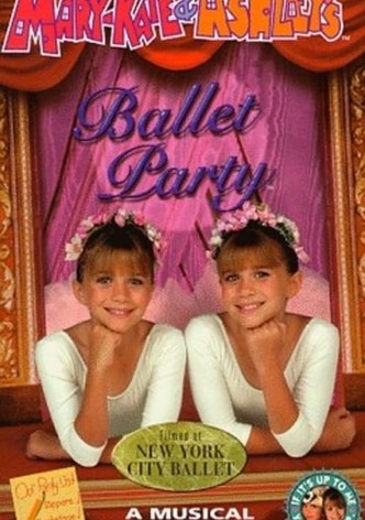 You're Invited to Mary-Kate and Ashley's Ballet Party