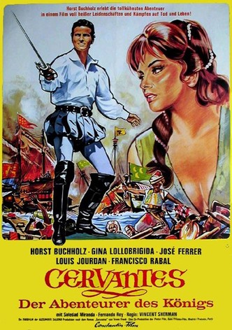 Cervantes - Der Abenteurer des Königs