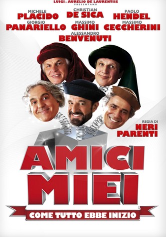 Amici miei - Come tutto ebbe inizio