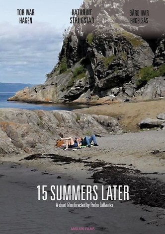 15 Summers Later