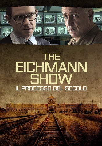 The Eichmann Show - Il processo del secolo