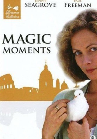 Magic Moments