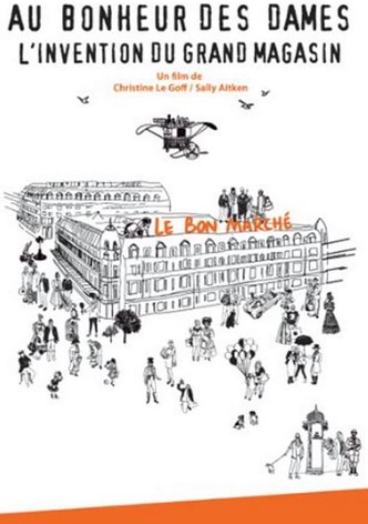 Au bonheur des dames, l'invention du grand magasin