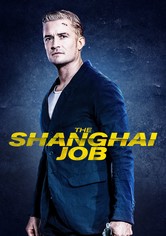 The Shanghai Job