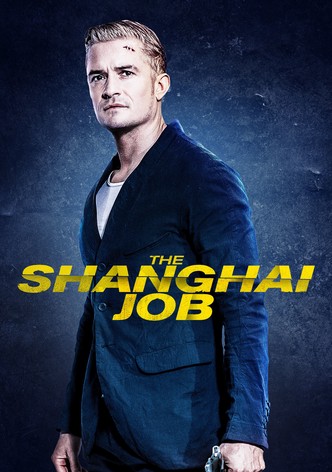 The Shanghai Job