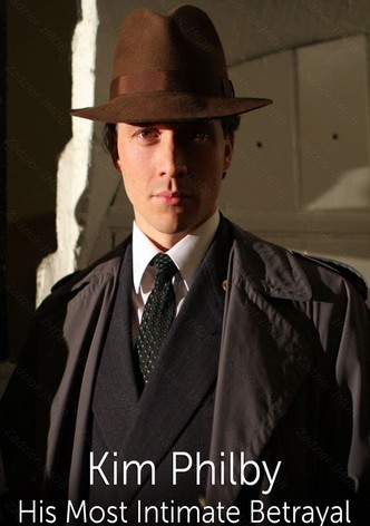 Kim Philby: His Most Intimate Betrayal