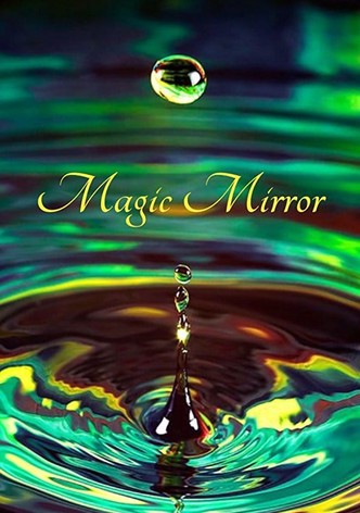 Magic Mirror