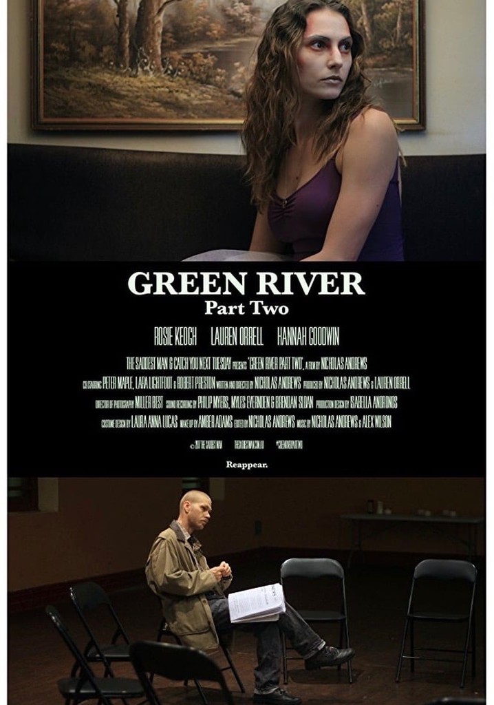 Green River: Part Two