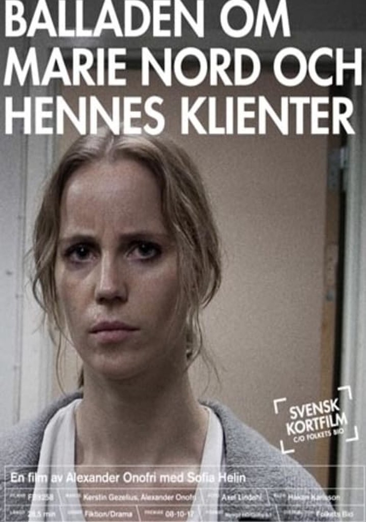 The Ballad of Marie Nord and Her Clients