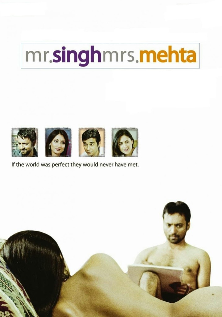 Mr. Singh Mrs. Mehta