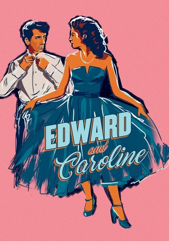 Edward and Caroline