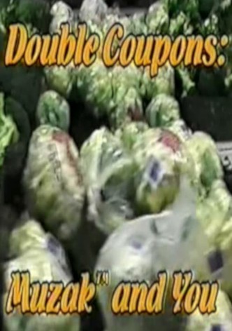 Double Coupons: Muzak And You