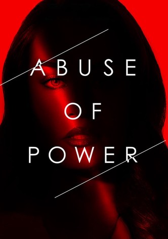 Abuse of Power