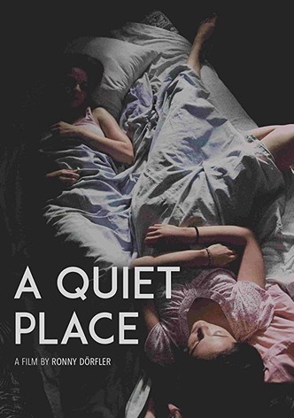 A Quiet Place