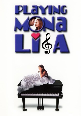 Playing Mona Lisa