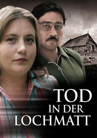 Tod in der Lochmatt