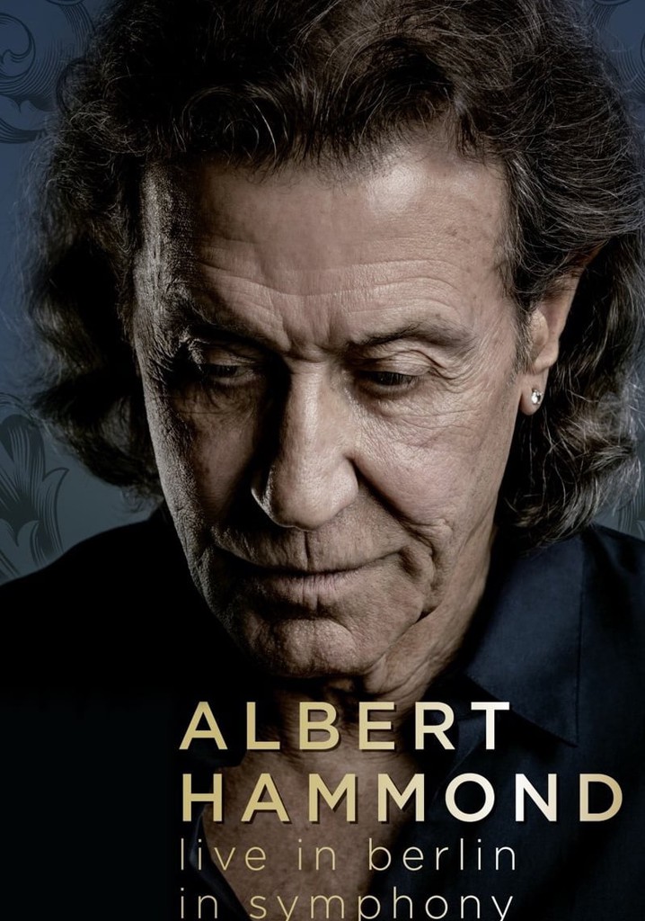 Albert Hammond live in Berlin in Symphony