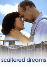 Scattered Dreams