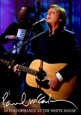 Paul McCartney: In Performance at the White House
