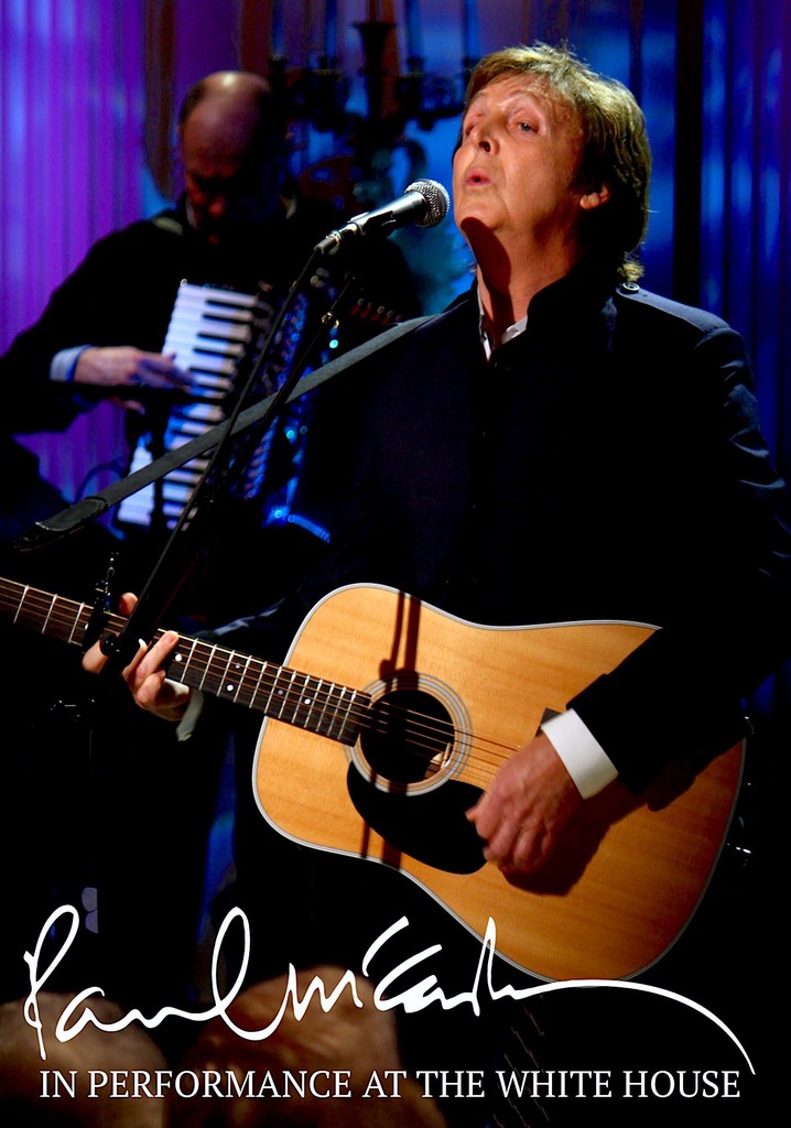 Paul McCartney: In Performance at the White House