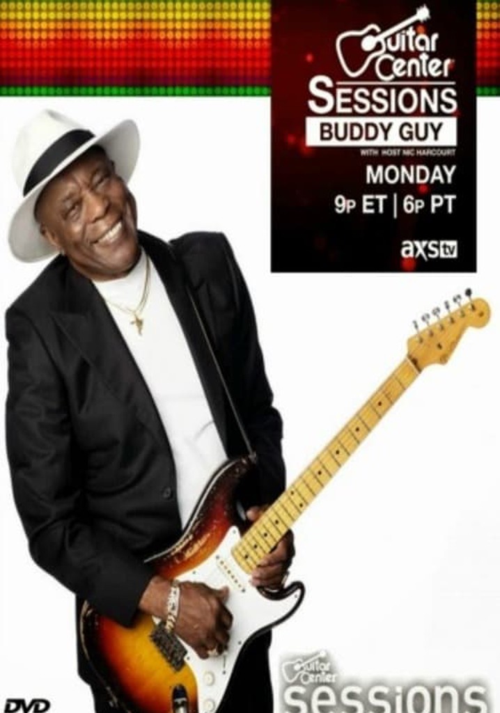 Buddy Guy - Guitar Center Sessions
