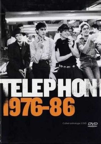 Téléphone - 1976-86