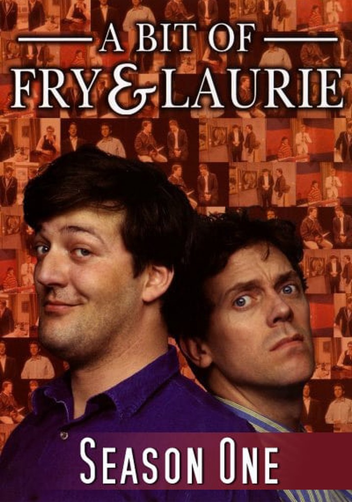 A Bit of Fry u0026 Laurie Season 1 - watch episodes streaming online