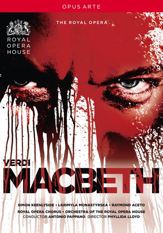 The Royal Opera House: Verdi's Macbeth
