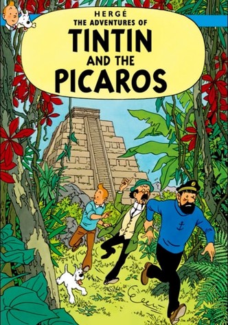 Tintin and the Picaros