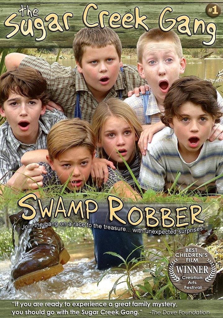 Sugar Creek Gang: Swamp Robber