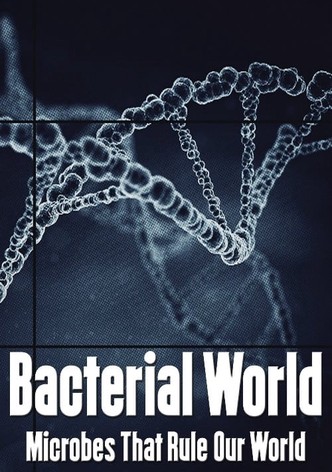 Bacterial World