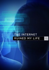 The Internet Ruined My Life - The Internet Ruined My Life
