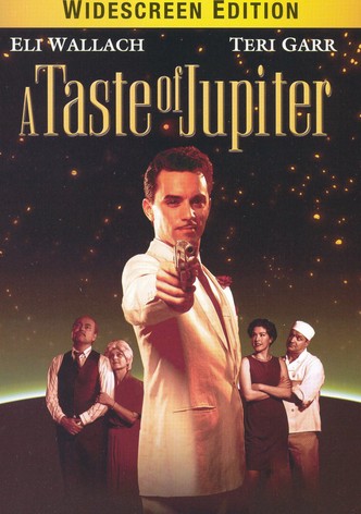A Taste Of Jupiter